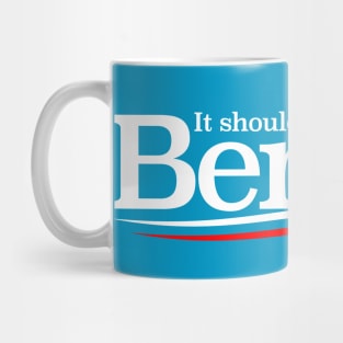 It Shoulda Been Bernie by BenCapozzi Mug